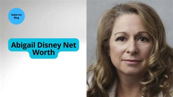 Unveiling Abigail Disney's Net Worth: Discoveries And Insights